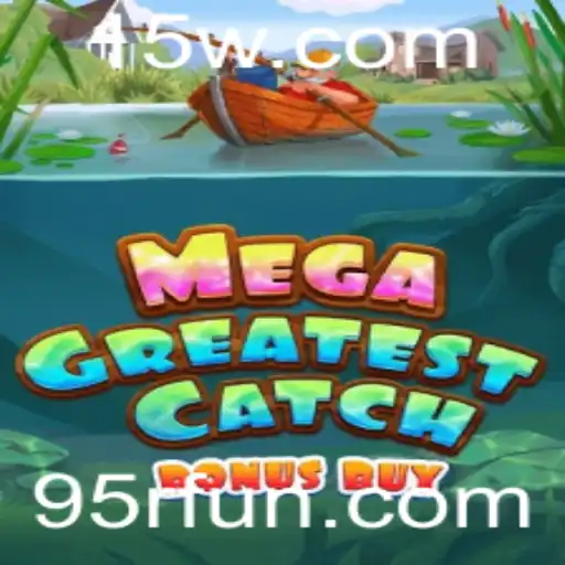 MegaGreatestCatchBonusBuy: Descubra as Regras e Estratégias do Jogo